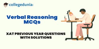XAT Verbal Reasoning MCQs with Solutions: Practice XAT Previous Year Questions (PYQs)